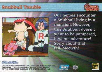 2001 Topps Pokemon Johto (UK) #SNAP16 Snubbull Trouble Back